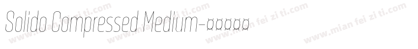 Solido Compressed Medium字体转换